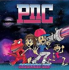 PNC | BAZOOKA KID