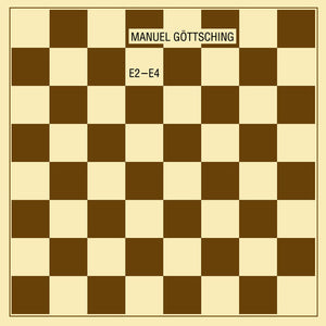 MANUEL GOTTSCHING | E2-E4 (35TH ANNIVERSARY EDITION)
