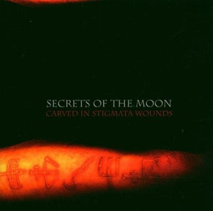 SECRETS OF THE MOON | CARVED IN STIGMATA WOUNDS