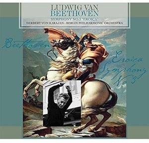 | BEETHOVEN: SYMPHONY NO. 3 EROICA