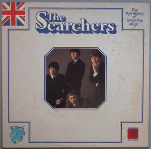 SEARCHERS | SEARCHERS THE PYE HISTORY OF BRITISH POP MUSIC - CUT CORNER - TAPED SEAMS
