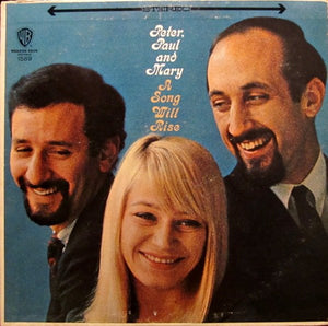 PETER PAUL AND MARY | SONG WILL RISE