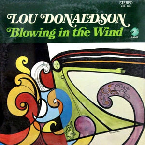 LOU DONALDSON | BLOWING IN THE WIND (STEREO)