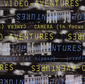 VIDEO-AVENTURES | CAMERA (IN FOCUS) CAMERA (AL RIPARO)