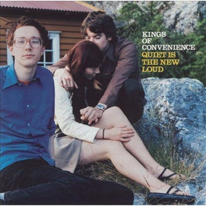 KINGS OF CONVENIENCE | QUIET IS THE NEW LOUD