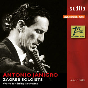 ANTONIO JANIGRO & THE ZAGREB SOLOISTS - WORKS FOR