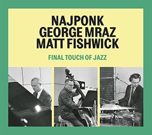 | FINAL TOUCH OF JAZZ