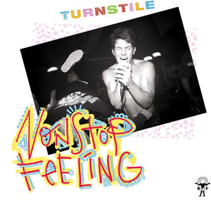 TURNSTILE | NONSTOP FEELING (VINYL)