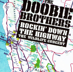 DOOBIE BROTHERS | ROCKIN DOWN THE HIGHWAY-WILDLIFE CONCERT (2CD SET)