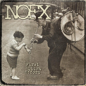 NOFX | FIRST DITCH EFFORT