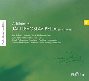 JANACEK PHILHARMONIC ORCHESTRA | TRIBUTE TO JAN LEVOSLAV BELLA