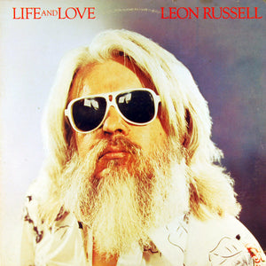 LEON RUSSELL | LIFE AND LOVE - US