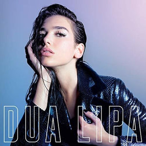 DUA LIPA | DUA LIPA