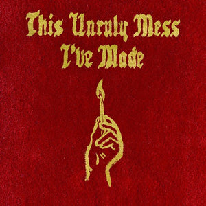 MACKLEMORE & RYAN LEWIS | THIS UNRULY MESS I'VE MADE