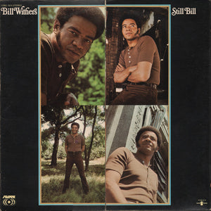 BILL WITHERS | STILL BILL - US (ROUGH COVER AND LP)