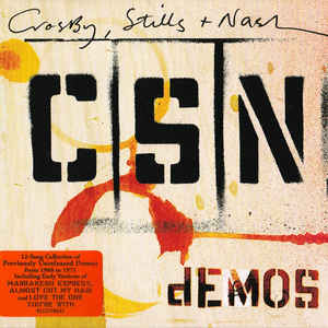 CROSBY STILLS AND NASH | DEMOS (DIGI)