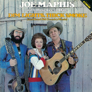 JOE MAPHIS | DIM LIGHTS THICK SMOKE