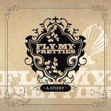 FLY MY PRETTIES | STORY (BONUS DVD)