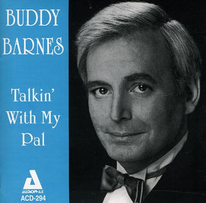 BUDDY BARNES | TALKING WITH MY PAL