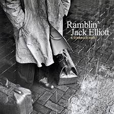 RAMBLIN JACK ELLIOTT | STRANGER HERE (DIGI)