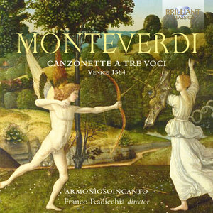 | MONTEVERDI: CANZONETTE A TRE VOCI VENICE 1584