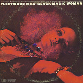 FLEETWOOD MAC | BLACK MAGIC WOMAN - 2LP