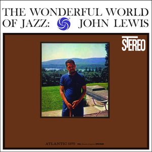 JOHN LEWIS | WONDERFUL WORLD OF JAZZ