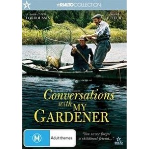 MOVIE DR | CONVERSATIONS WITH MY GARDENER