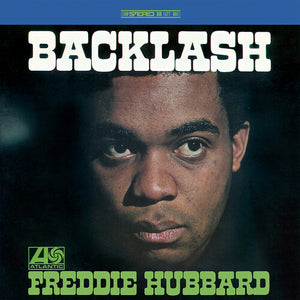 FREDDIE HUBBARD | BACKLASH