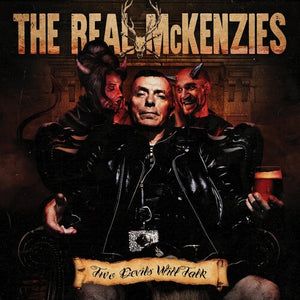 THE REAL MCKENZIES | TWO DEVILS WILL TALK