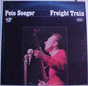 SEEGER PETE | FREIGHT TRAIN