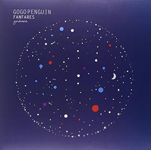 GOGO PENGUIN | FANFARES