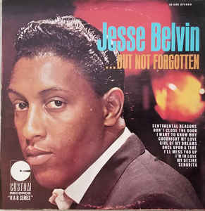 JESSE BELVIN | BUT NOT FORGOTTEN