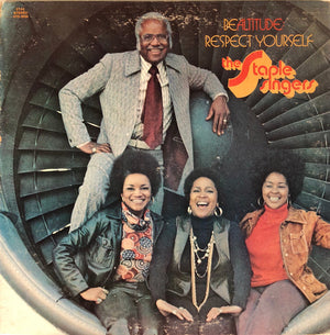 STAPLE SINGERS | BE ALTITUDE - RESPECT YOURSELF - US - BIT ROUGH
