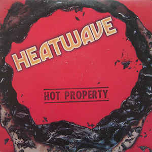 HEATWAVE | HOT PROPERTY - USA