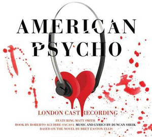 DUNCAN SHEIK | AMERICAN PSYCHO / O.L.C.R.