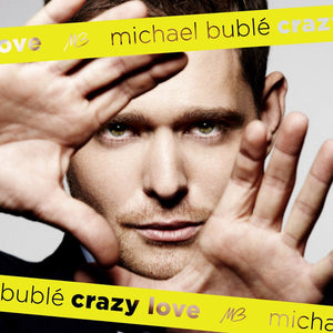 MICHAEL BUBLE | CRAZY LOVE