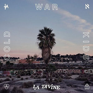 COLD WAR KIDS | LA DIVINE