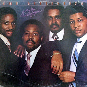 STYLISTICS | HURRY UP THIS WAY AGAIN - US
