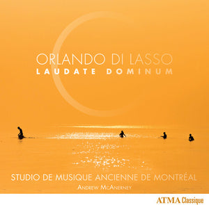 | ORLANDO DI LASSO: LAUDATE DOMINUM