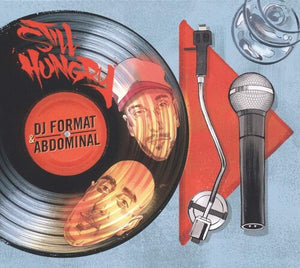 DJ FORMAT & ABDOMINAL | STILL HUNGRY