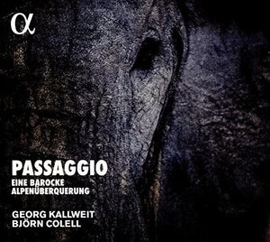 | PASSAGIO: EINE BAROCKE ALPENUBERQUERUNG