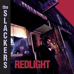 THE SLACKERS | REDLIGHT (20TH ANNIVERSARY EDITION)