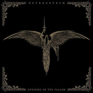 HETROERTZEN | UPRISING OF THE FALLEN