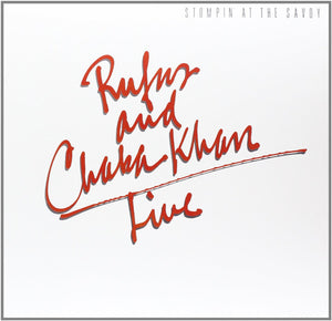 RUFUS / CHAKA KHAN | STOMPIN AT THE SAVOY - LIVE 2LP