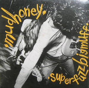 MUDHONEY | SUPERFUZZBIGMUFF - AUSTRALIAN