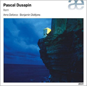 | PASCAL DUSAPIN: ITEM