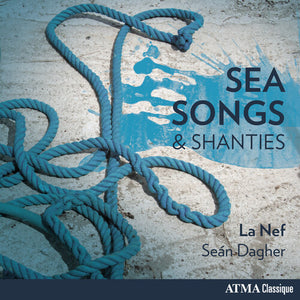 | SEA SONGS & SHANTIES