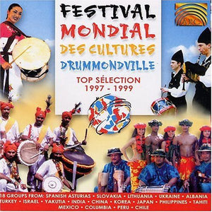 VARIOUS ARTISTS | FESTIVAL MONDIAL DES CULTURES DRUMMONDVILLE / VAR