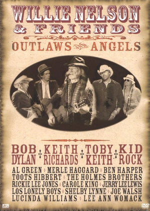 WILLIE AND FRIENDS NELSON | OUTLAWS AND ANGELS